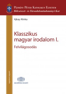 Klasszikus magyar irodalom I.