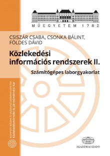 Közlekedési információs rendszerek II.