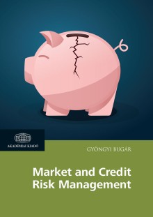 Market and Credit Risk Management