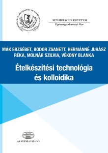 Ételkészítési technológia és kolloidika