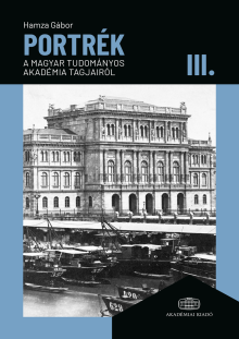 Portrék a Magyar Tudományos Akadémia tagjairól III.