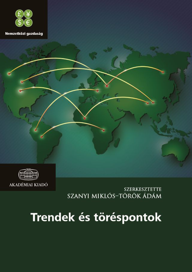 Török Ádám, Szanyi Miklós (szerk.): Trendek és töréspontok