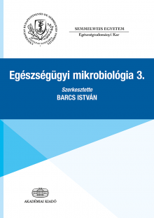 Egészségügyi mikrobiológia 3.