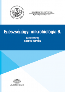 Egészségügyi mikrobiológia 6.