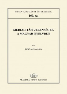 Medialitási jelenségek a magyar nyelvben