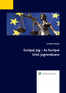 Európai jog – Az Európai Unió jogrendszere