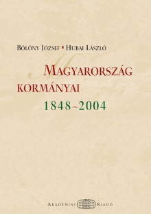 Magyarország kormányai 1848-2004