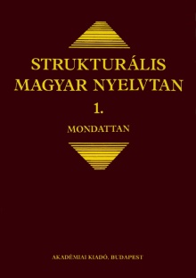 Strukturális magyar nyelvtan 1.