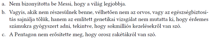 Három mondat látható, amelyek Messi, egészségbiztosítás és Pentagon témákat érintenek.