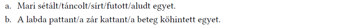 Két mondat látható, az egyik Mari cselekvéseit sorolja fel, a másik különböző eseményeket.