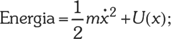 Fizikai energia képlet Fizikai képlet az energia kifejezésére: 1/2 m x^2 + U(x)