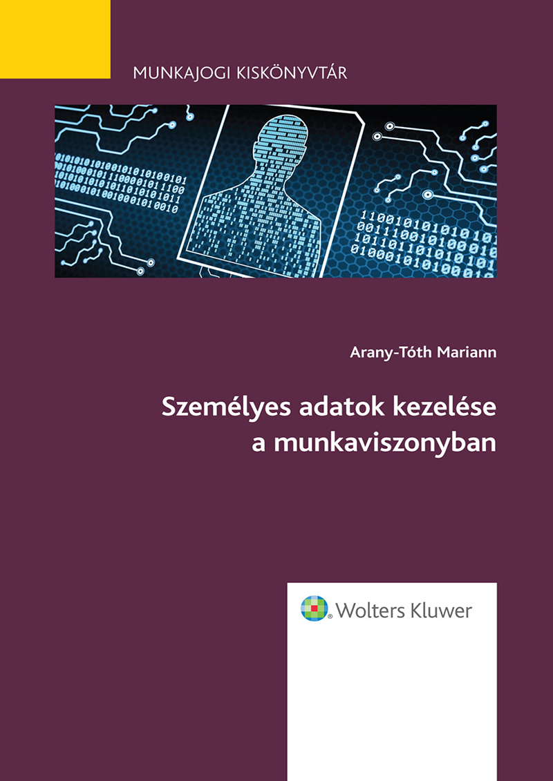 Személyes adatok kezelése a munkaviszonyban