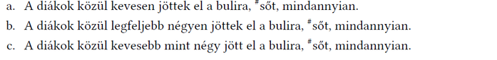 Diákok bulira való részvételének különböző megfogalmazásai Három mondat a diákok bulira való részvételéről, különböző megfogalmazásokban.