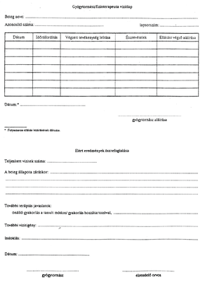Gyógytornász/fizioterapeuta vizitlap a beteg adataival Gyógytornász/fizioterapeuta vizitlap, beteg neve, azonosító, lapsorszám, vizitek adatai, eredmények összefoglalása.