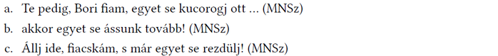 Idézetek MNSz jelöléssel Három idézet látható MNSz jelöléssel, különböző utasításokkal.