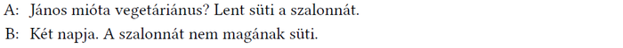 Két ember beszélget János vegetáriánus életmódjáról és szalonnasütéséről, humoros párbeszéd.