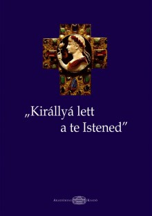 "Királlyá lett a te Istened"