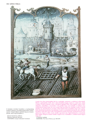 Középkori város látképe a mezőgazdasági technikai forradalom idején Középkori város látképe, ahol lovasok, vízimalom és hajózás látható, a mezőgazdasági technikai forradalom eredményeként.