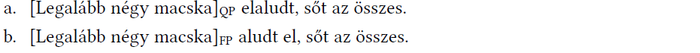 Két mondat a 'Legalább négy macska' kifejezés különböző értelmezéseivel, QP és FP jelöléssel.