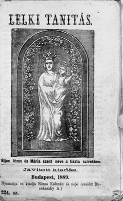 Lelki Tanítás könyv borítója, Szűz Mária és Jézus ábrázolása, Budapest, 1889