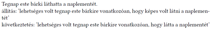 Logikai érvelés a naplemente megtekintéséről Logikai érvelés a naplemente megtekintésének lehetőségéről és következtetéséről.