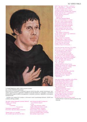 Luther Márton szerzetes korában, Lucas Cranach festménye Luther Márton szerzetes korában, Lucas Cranach festménye, Illyés Gyula versrészletével a reformációról.