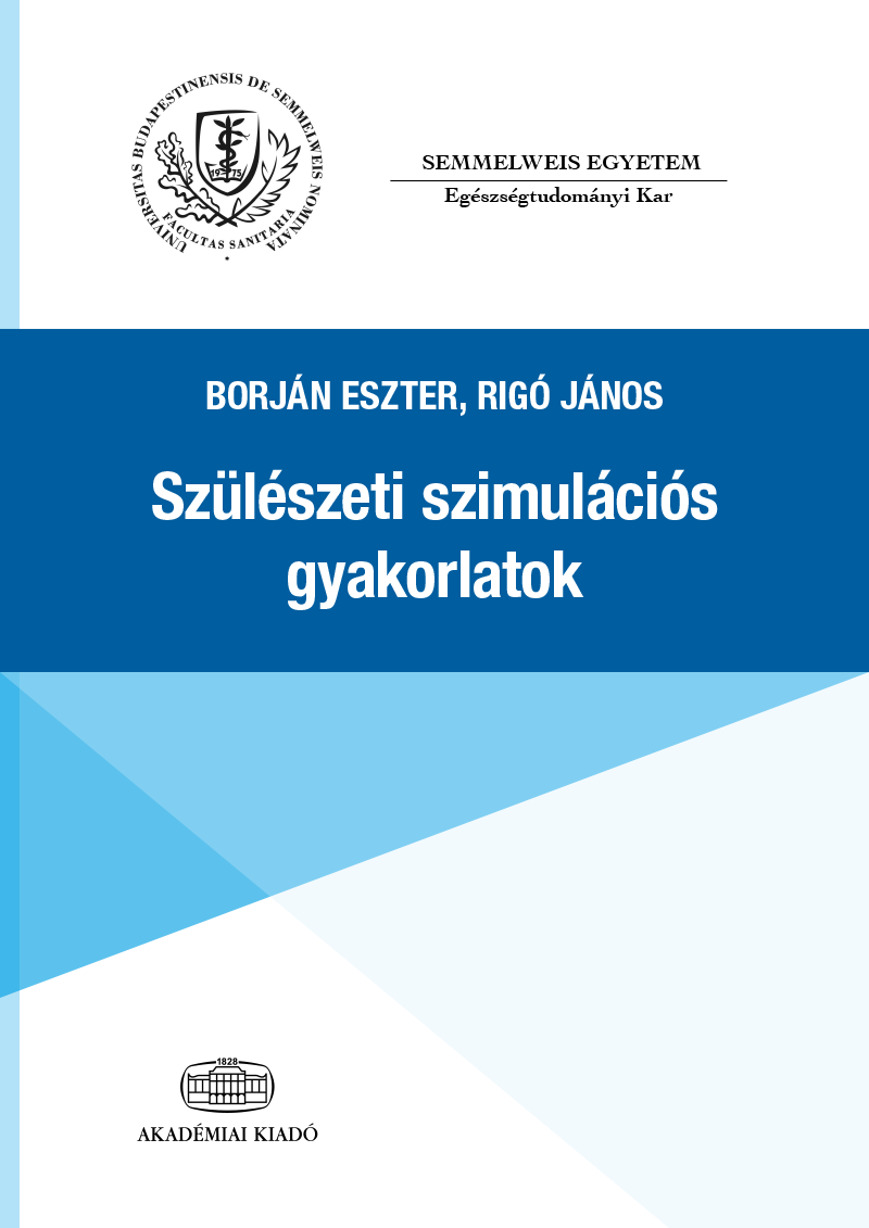 Szülészeti szimulációs gyakorlatok