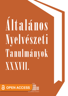 Általános Nyelvészeti Tanulmányok XXXVII.