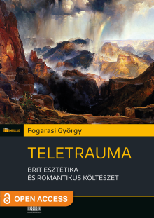 Teletrauma: brit esztétika és romantikus költészet
