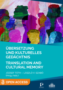 Übersetzung und kulturelles Gedächtnis – Translation and Cultural Memory