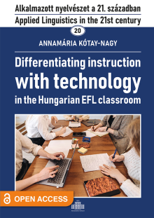 Differentiating Instruction with Technology in the Hungarian EFL Classroom