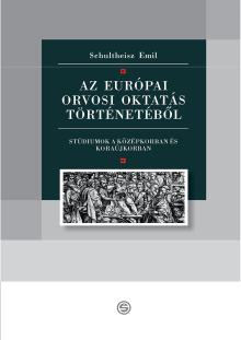 Az európai orvosi oktatás történetéből