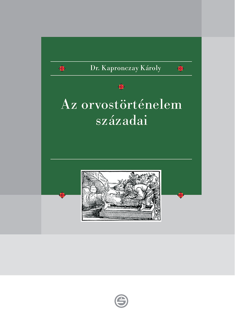 Az orvostörténelem századai
