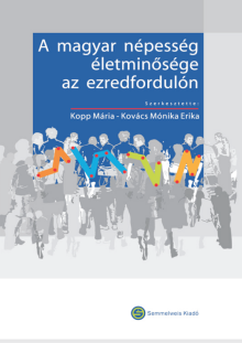A magyar népesség életminősége az ezredfordulón