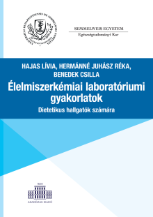 Élelmiszerkémiai laboratóriumi gyakorlatok