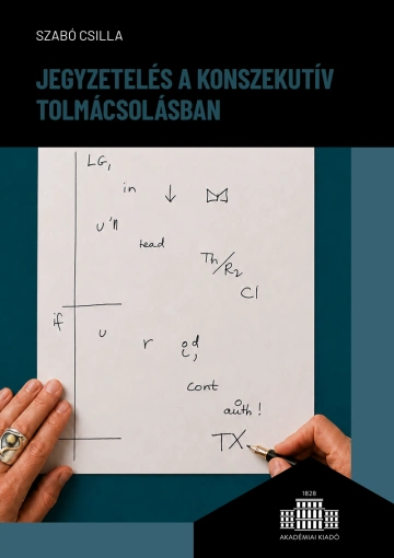 Jegyzetelés a konszekutív tolmácsolásban