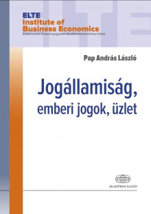 Jogállamiság, emberi jogok, üzlet