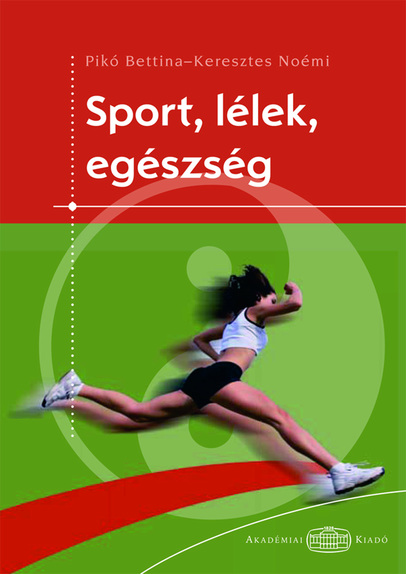 Sport, lélek, egészség