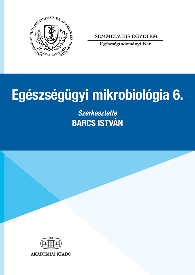Egészségügyi mikrobiológia 6.