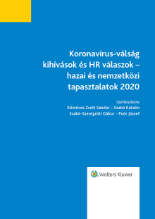 Koronavírus-válság kihívások és HR-válaszok – hazai és nemzetközi tapasztalatok 2020