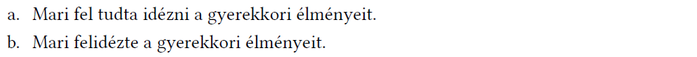 Mari gyerekkori élményeinek felidézése Két mondat Mari gyerekkori élményeinek felidézéséről.