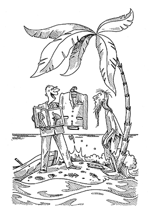 Öltönykereskedő próbál eladni egy öltönyt egy hajótöröttnek. Karikatúra egy szigeten, ahol egy öltönykereskedő próbál eladni egy öltönyt egy hajótöröttnek.