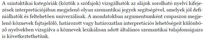 Szintaktikai kategóriák és szemantikai jegyek vizsgálata Szöveg a szintaktikai kategóriák és nyelvi kifejezések szemantikai jegyeinek vizsgálatáról.