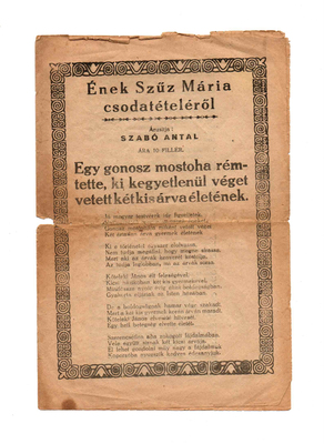 Régi énekfüzet borítója Szűz Mária csodatételéről, Szabó Antal árusította 10 fillérért.