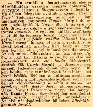 Ungár Margit jogtudományi doktorrá avatása, az első nő Magyarországon, aki jogi doktorátust szerzett.