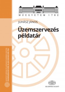 Üzemszervezés példatár