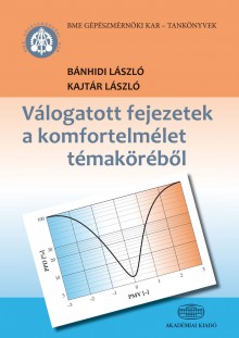 Válogatott fejezetek a komfortelmélet témaköréből
