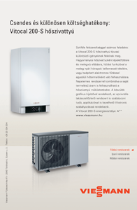 Viessmann Vitocal 200-S hőszivattyú - csendes és költséghatékony Viessmann Vitocal 200-S hőszivattyú, csendes és költséghatékony megoldás fűtési, ipari és hűtési rendszerekhez.